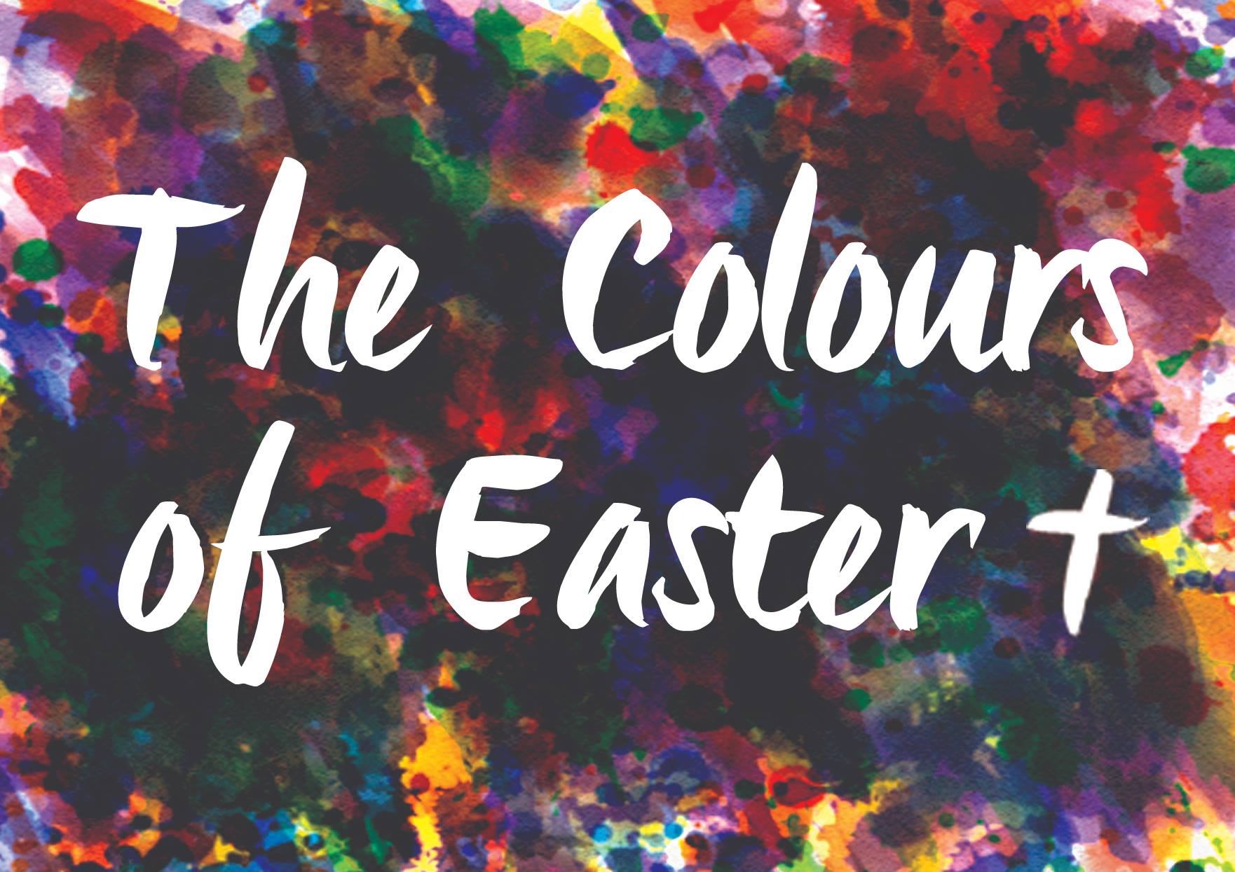 The Colours of Easter : Holy Week Theme | Another Path